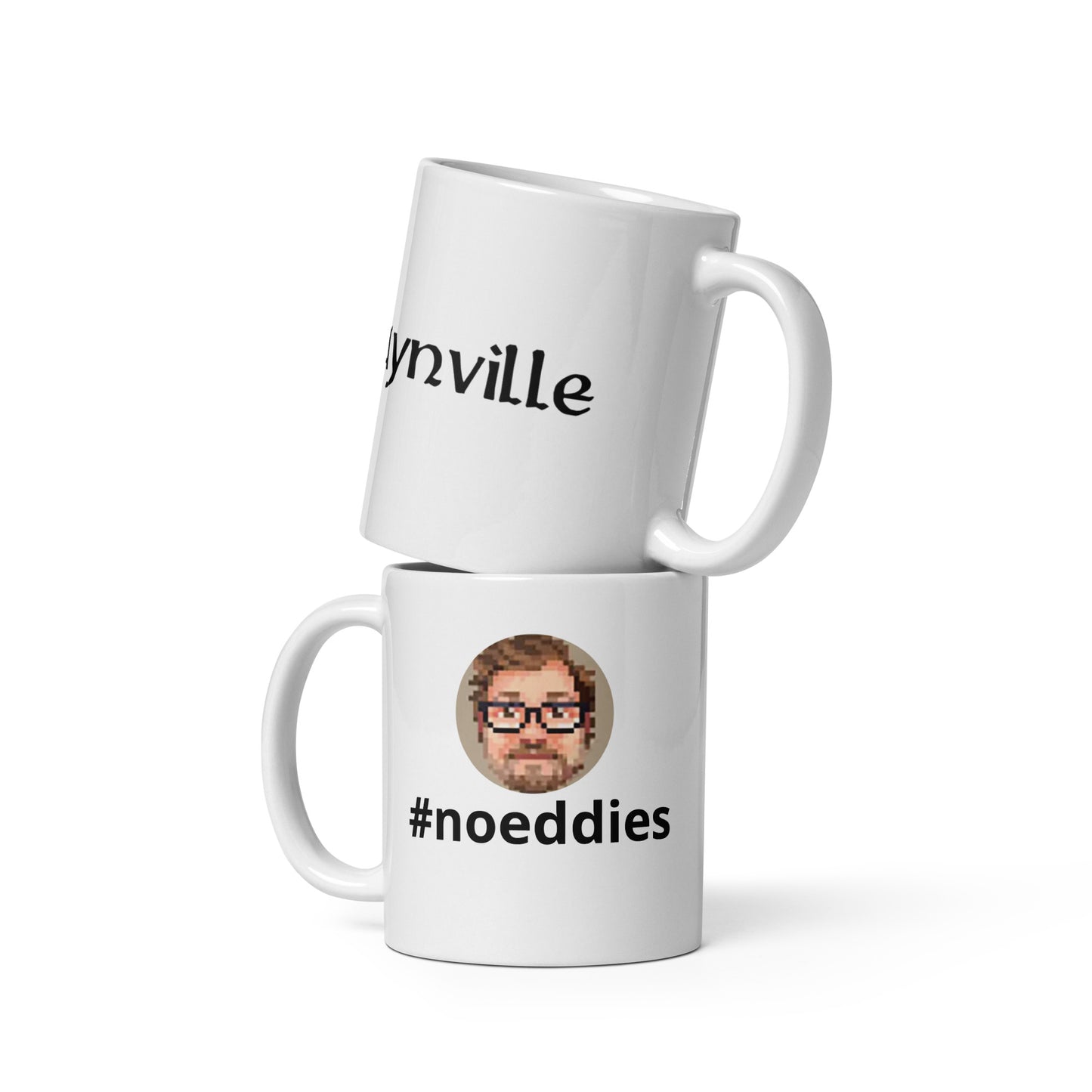 Slaynville #noeddies Mug