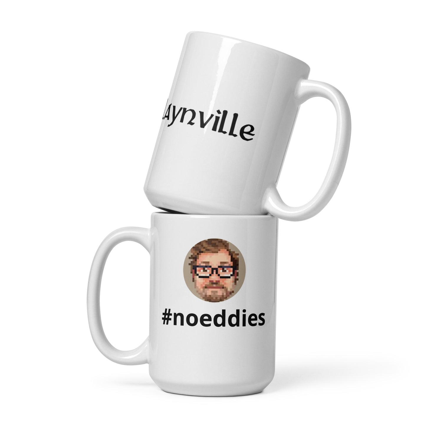 Slaynville #noeddies Mug